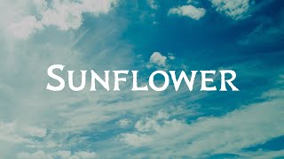 Post Malone & Swae Lee - Sunflower Lyrics
