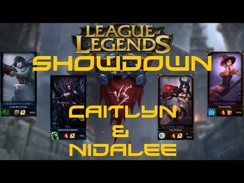 League of Legends Showdown 2v2 - Caitlyn & Nidalee