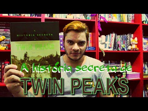 A história secreta de Twin Peaks | #070 Li e adorei