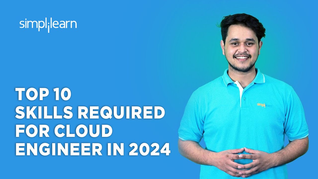 Top 10 Skills Required For Cloud Engineer In 2026 | 10 Cloud Engineer Skills For 2026 | Simplilearn