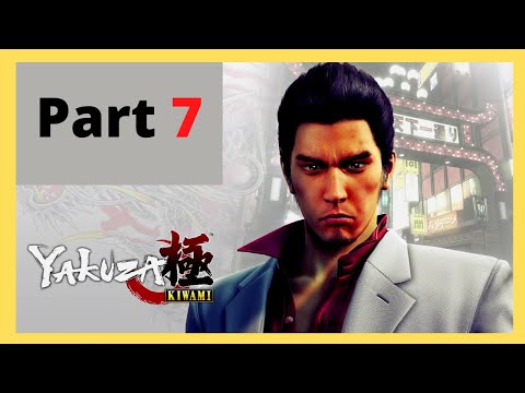 YAKUZA KIWAMI Walkthrough Gameplay Part - 7