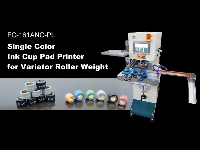 FC-161ANC-PL-Single Color Ink Cup Pad Printer for Variator Roller Weight