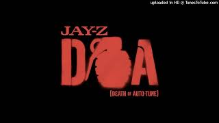 Jay-Z - D.O.A. (Death Of Auto-Tune) (432Hz)