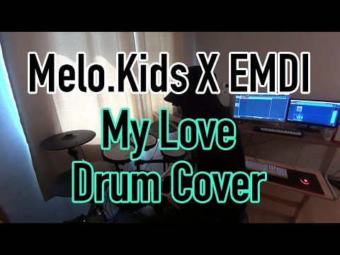 MELO.KIDS x EMDI - My Love [NCS Release] - Drum Cover(드럼연주,드럼커버) KoongDR 쿵드럼