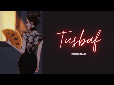 TUSBAF - KAYLIN ft. BLAZE ( Prod. Sinato ) | OFFICIAL VIDEO