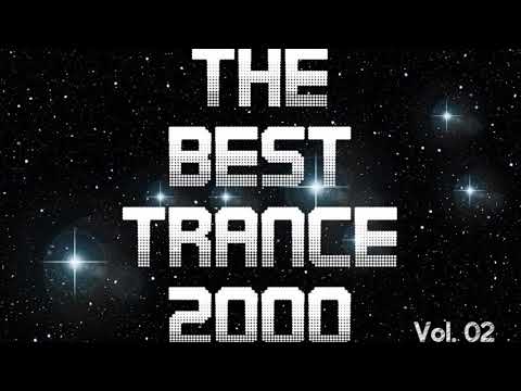 The Best Trance 2000 (Vol. 02)