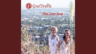 True Love Song Music Video