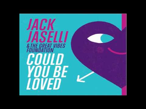 Could You Be Loved (Radio Edit) - Jack Jaselli & TGVF
