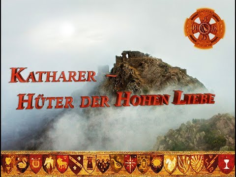 Lied der Katharer – Hüter der Hohen Liebe