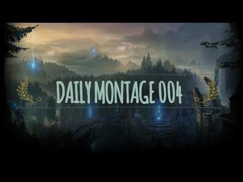 LEAGUE OF LEGENDS DAILY MONTAGE 004 | VIZICSACSI THE CAMILLE GOD