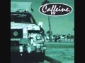 Caffeine - You spin me round (like a record baby ...