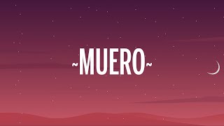 Kany García, Alejandro Sanz - Muero (Letra/Lyrics)
