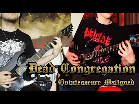 DEAD CONGREGATION - Quintessence Maligned (GUITAR COVER FT. @Mithgaur )