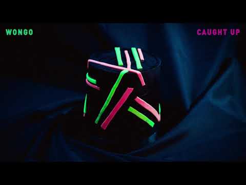 Wongo - Caught Up feat. SHE KORO