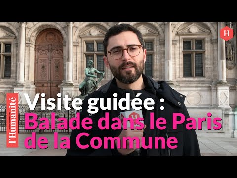 150 ans de la Commune de Paris: balade sur les traces de l'insurrection populaire