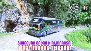 Download lagu LAGU MINANG TERBARU 'SUNGGUAH BADAN KINI MARASAI' PERJALANAN BUS ALS 147 DI TIKUNGAN KELOK PATAH mp3