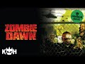 Zombie Dawn | Full Horror Movie Zombie Dawn | Full Horror Movie