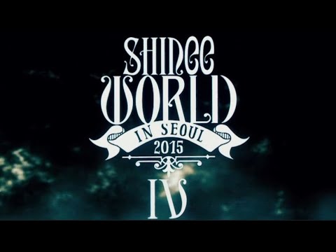 SHINee World IV Full Concert 2015
