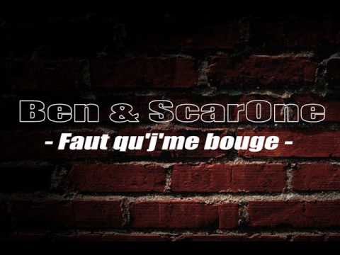 Ben & ScarOne - Faut qu'j'me bouge