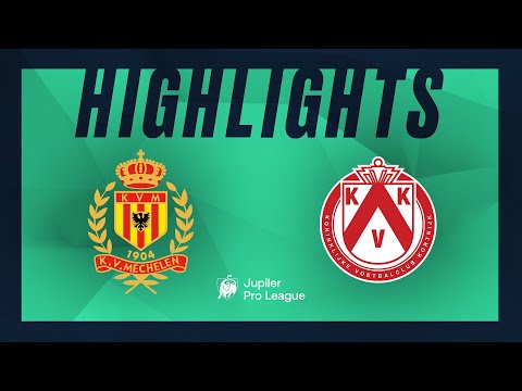 KV Mechelen - KV Kortrijk hoogtepunten