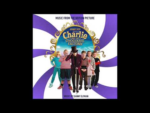 Veruca Salt (film version) – Charlie and the Chocolate Factory Complete Score