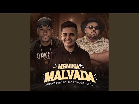Menina Malvada