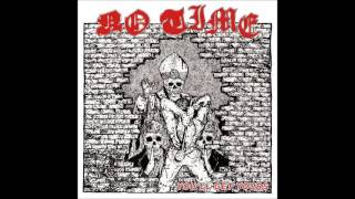 No Time - Bow To None