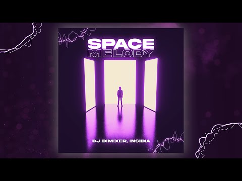 DJ DimixeR, INSIDIA - Space Melody | New Deep House Music 2024