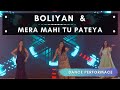 Boliyan & MERA MAHI TU PATEYA | Sangeet | Indian Wedding Dance Performance