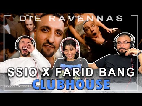SSIO DISST XATAR | SSIO x FARID BANG - CLUBHOUSE - Reaktion | Die Ravennas