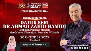 ((LIVE)) Pasca Belanjawan 2024 Eksklusif Bersama Datuk Seri Dr Ahmad Zahid Hamidi #SkopMG