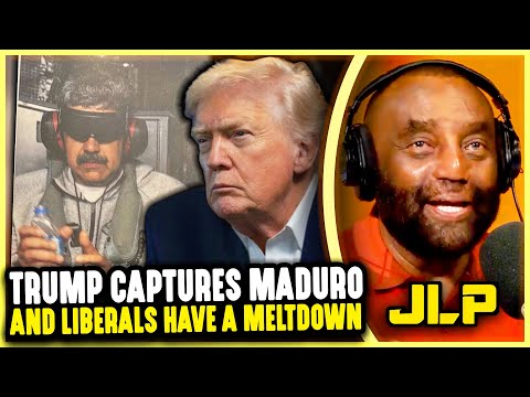 Trump CAPTURES Maduro! JLP Reacts to Venezuelan's Celebration & Liberal Outrage