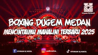 Download lagu BOXING DUGEM MEDAN!! DJ MENCINTAIMU JUNGLE DUTCH TERBARU SUPER TINGGI FULL BASS mp3