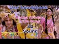 Radha Krishna Title Song 8D Sound 8D BollyWood