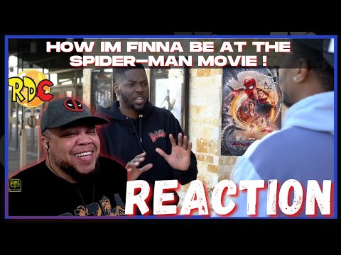 HOW IM FINNA BE AT THE SPIDER-MAN MOVIE | @RDCworld1 | REACTION | NONPFIXION