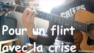 Tryo - Pour Un Flirt Avec La Crise ( Guitar Cover + Intro + Tab )
