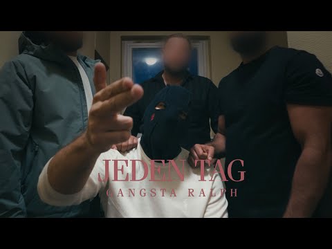 GANGSTA RALPH - JEDEN TAG