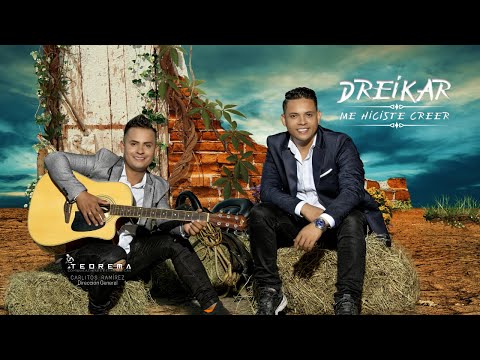 Me Hiciste Creer - Dreikar // Video Oficial