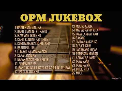 OPM JUKEBOX🎵🎶🎼😍