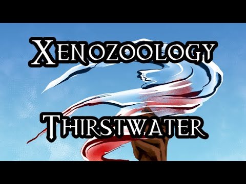 Xenozoology: Thirstwater - 40K Theories