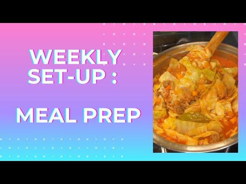 Weekly Set-Up for Success: Meal Prep