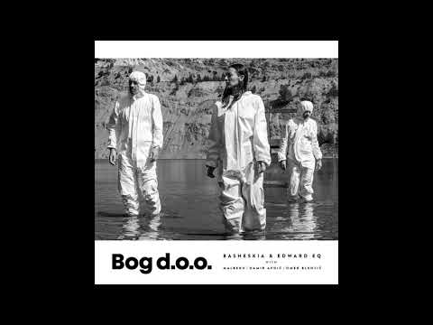 Basheskia & Edward EQ - Bog d.o.o.