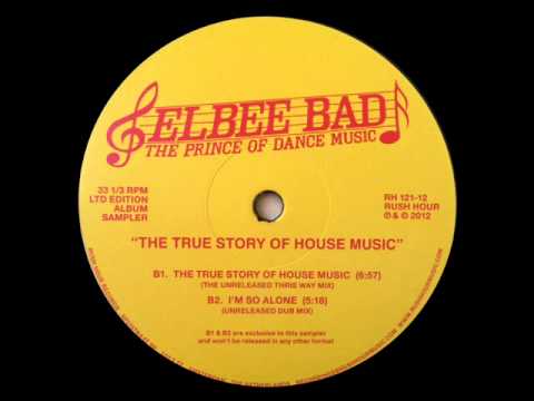 Elbee Bad - I'm So Alone (Unreleased Dub Mix)