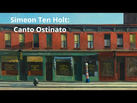 Simeon ten Holt: Canto Ostinato