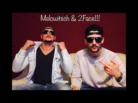 Melowitsch & 2Face - Tag für Tag