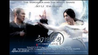 Raymond Lam &amp; Eva Huang - Promise (The Sorcerer And The White Snake)