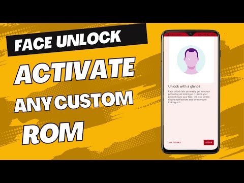 Activate Face Unlock to Any Custom Rom|Enable Missing FaceUnlock All Custom Roms|Full Tutorial|