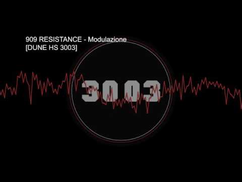 909 Resistance - Modulazione [DUNE 3003]