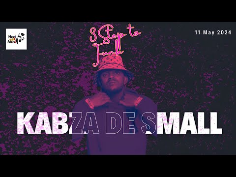 Kabza De Small - 3 Step to Funk (3Step)