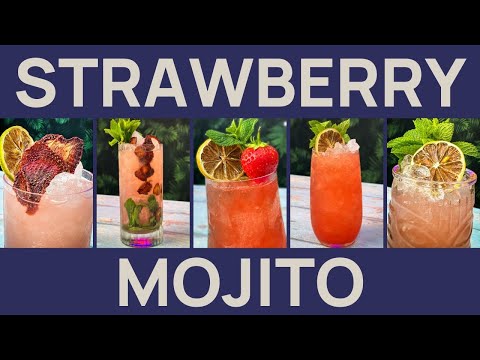 The BEST STRAWBERRY MOJITO & 5 Simple Variations